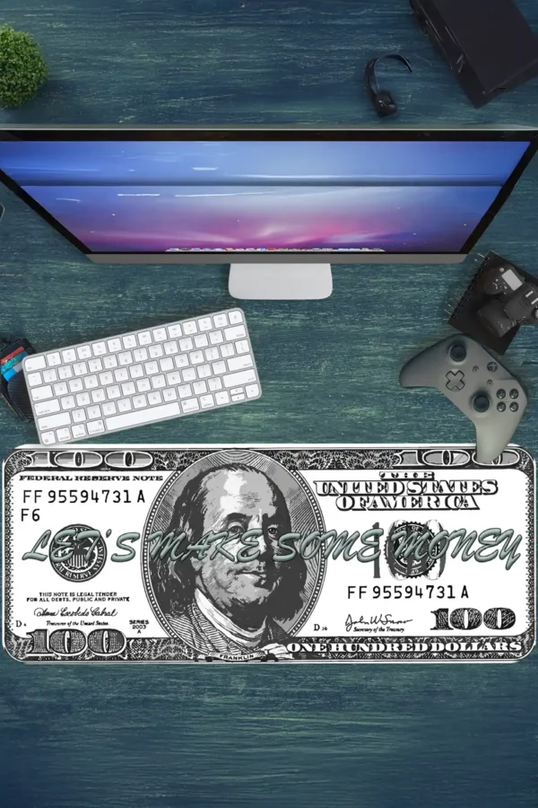 100 Dolar Let's Make Money Gaming oyuncu Mousepad Kaydırmaz Kauçuk Dikişli Kenar 70x30 cm Mousepad