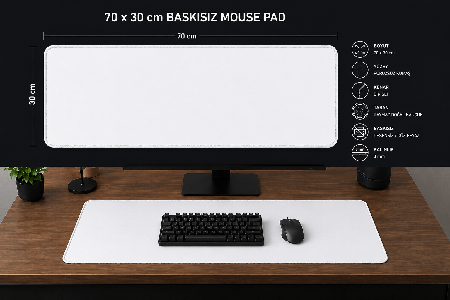70×30 Baskısız