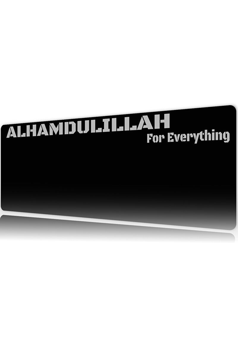 ALHAMDULLILLAH Gaming Mousepad ALHAMDULLILLAH Gaming Mousepad